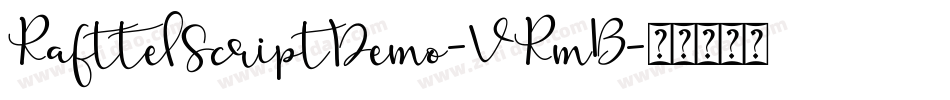 RafttelScriptDemo-VRmB字体转换