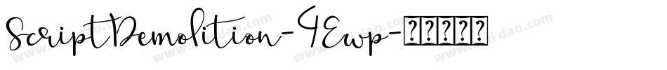 ScriptDemolition-4Ewp字体转换