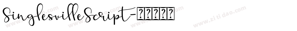 SinglesvilleScript字体转换