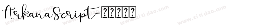 ArkanaScript字体转换