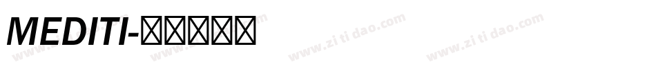 MEDITI字体转换