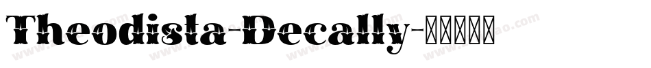 Theodista-Decally字体转换
