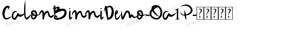 CalonBinniDemo-Oa1P字体转换