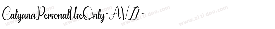 CalyanaPersonalUseOnly-AVZ7字体转换