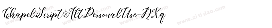 ChapelScriptAltPersonalUse-DXq9字体转换