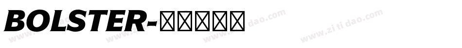 BOLSTER字体转换