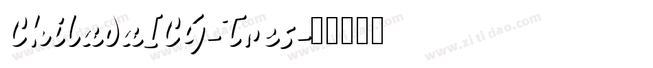 ChiladaICG-Tres字体转换
