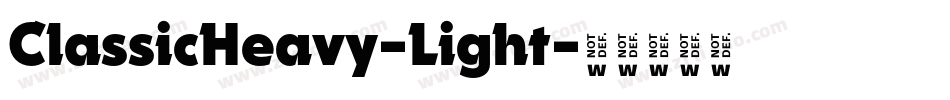 ClassicHeavy-Light字体转换