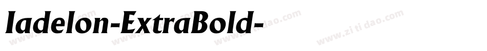 Iadelon-ExtraBold字体转换
