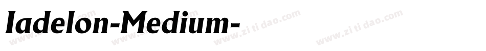 Iadelon-Medium字体转换