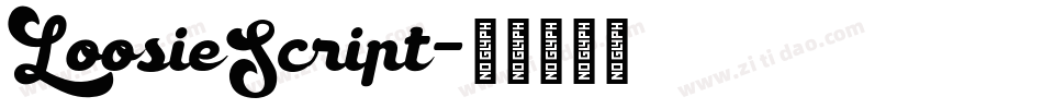 LoosieScript字体转换