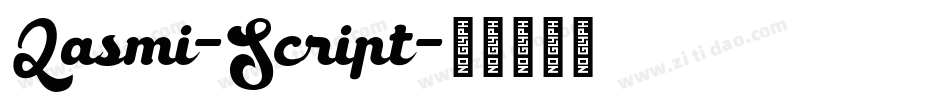 Qasmi-Script字体转换