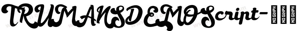 TRUMANSDEMOScript字体转换