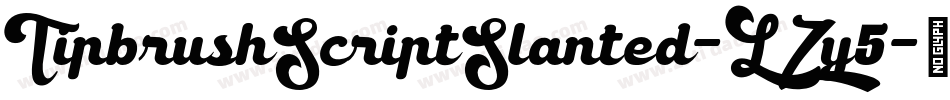 TipbrushScriptSlanted-LZy5字体转换 TipbrushScriptSlanted-LZy5字体转换