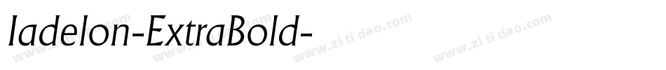 Iadelon-ExtraBold字体转换