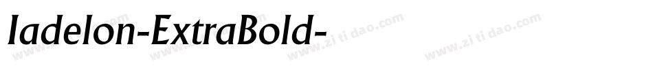 Iadelon-ExtraBold字体转换