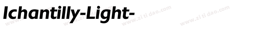 Ichantilly-Light字体转换