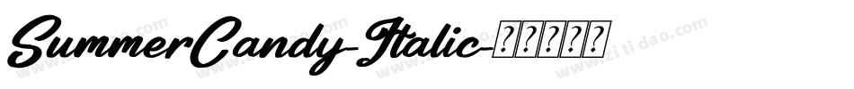 SummerCandy-Italic字体转换