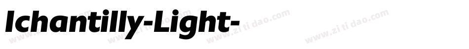 Ichantilly-Light字体转换