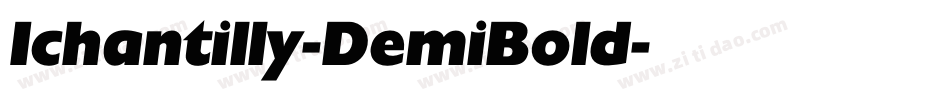 Ichantilly-DemiBold字体转换