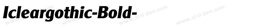 Icleargothic-Bold字体转换