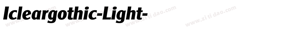 Icleargothic-Light字体转换