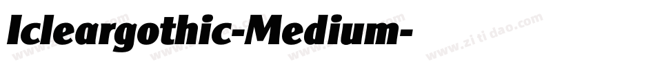 Icleargothic-Medium字体转换
