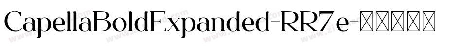 CapellaBoldExpanded-RR7e字体转换