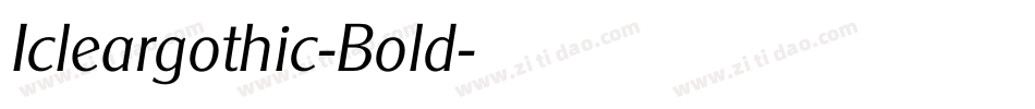 Icleargothic-Bold字体转换
