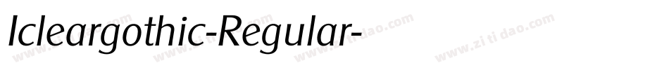 Icleargothic-Regular字体转换