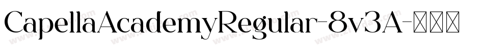 CapellaAcademyRegular-8v3A字体转换