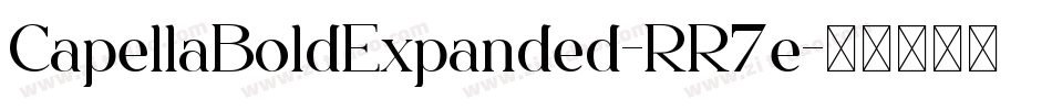 CapellaBoldExpanded-RR7e字体转换