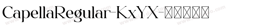 CapellaRegular-KxYX字体转换
