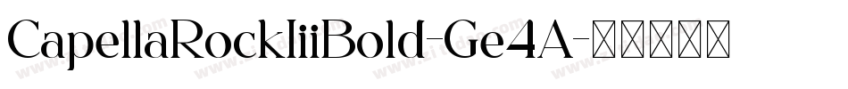 CapellaRockIiiBold-Ge4A字体转换