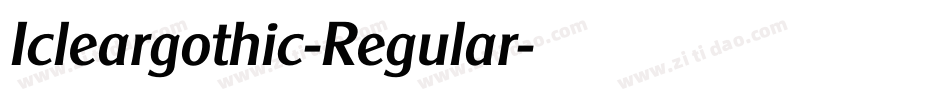 Icleargothic-Regular字体转换