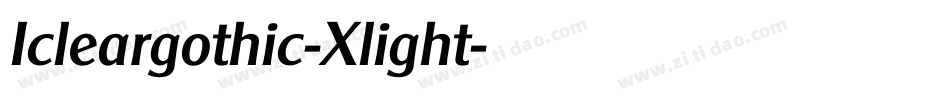 Icleargothic-Xlight字体转换