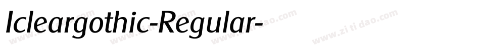 Icleargothic-Regular字体转换