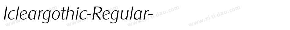 Icleargothic-Regular字体转换