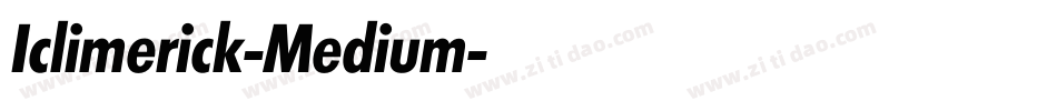 Iclimerick-Medium字体转换