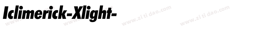 Iclimerick-Xlight字体转换