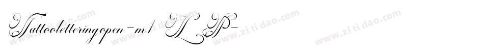 Tattooletteringopen-m1LP字体转换