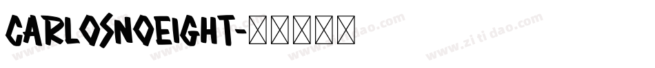 CarlosNoeight字体转换