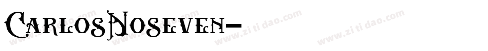 CarlosNoseven字体转换