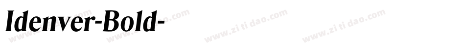 Idenver-Bold字体转换