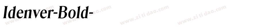 Idenver-Bold字体转换