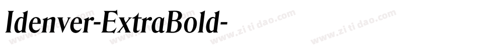 Idenver-ExtraBold字体转换