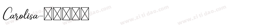 Carolisa字体转换