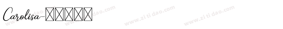 Carolisa字体转换