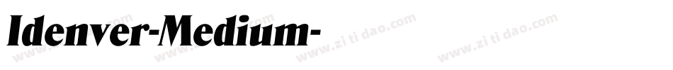 Idenver-Medium字体转换
