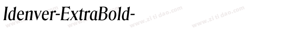 Idenver-ExtraBold字体转换